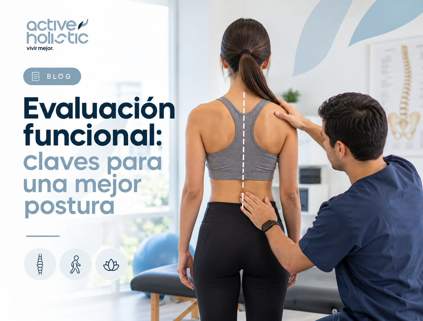 Evaluación funcional: claves para una mejor postura