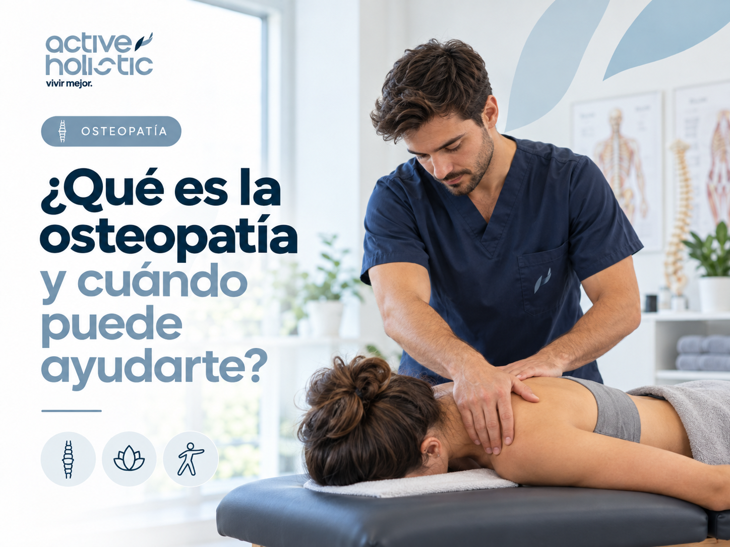 ¿Qué es la osteopatía y cuándo puede ayudarte?